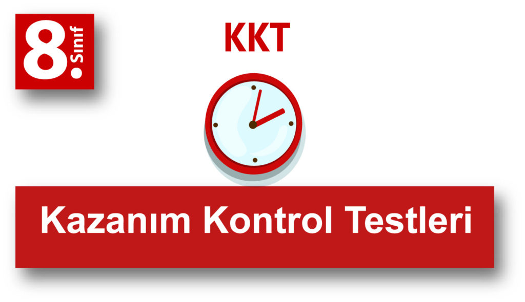 8.Sınıf Matematik Kazanım Kontrol Testleri
