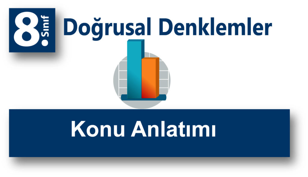8.Sınıf Doğrusal Denklemlerin Grafiğini Çizme Konu Anlatımı